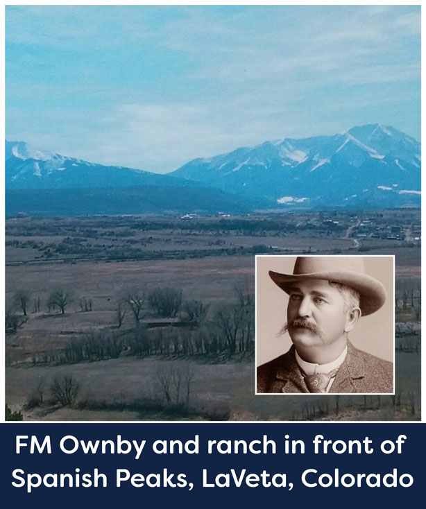 FM-Ownby-and-ranch-in-front-of-Spanish-Peaks, LaVeta, Colorado