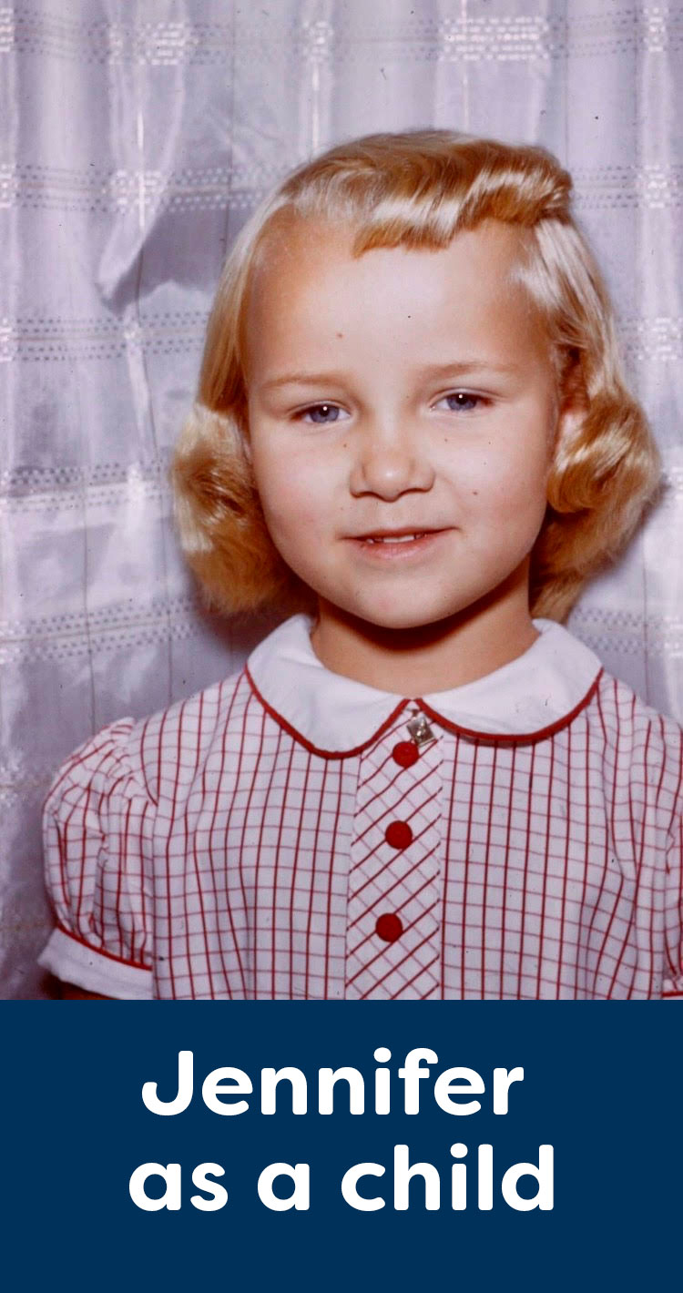 Jennifer in childhood