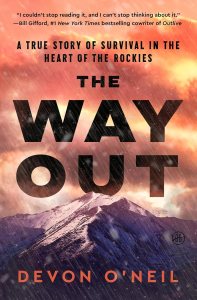 Book cover for The Way Out featuring snowy mountains, a sunset sky, and author name Devon O'Neil 