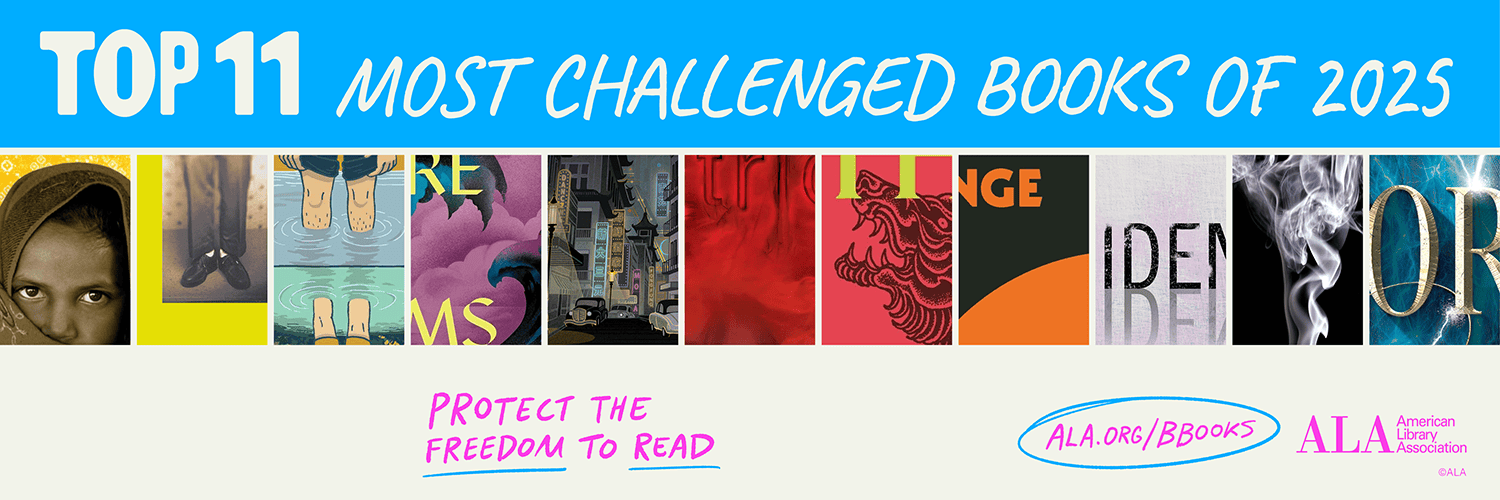 Most Challenged Books poster with book covers and ALA logo, and Banned Books info.